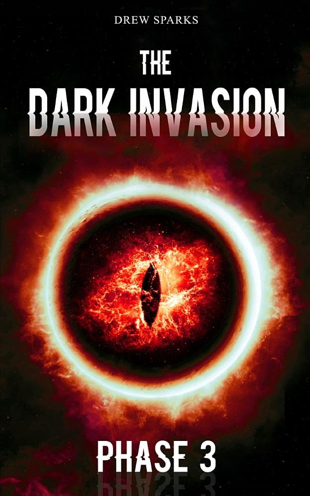 The Dark Invasion Phase 3 von Drew Sparks Military-Science-Fiction Roman Buchcover